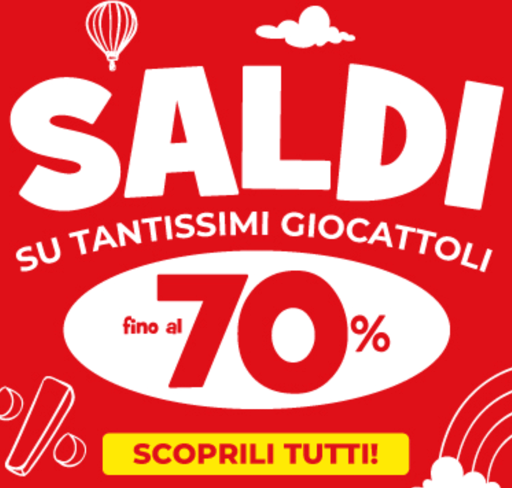 Saldi su tantissimi giocattoli fino al 70% - Toys Center